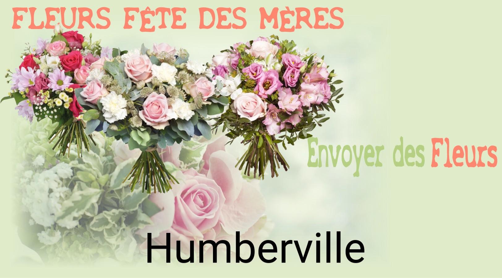 Bouquet de Fête des Mères livré à Humberville